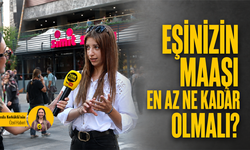 Eşinizin maaşı ne kadar olmalı?
