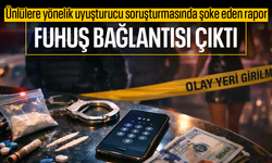 Ünlülere yönelik uyuşturucu soruşturmasında şoke eden rapor: Fuhuş bağlantısı çıktı!
