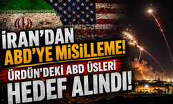 İran’dan ABD’ye misilleme! Ürdün’deki ABD üsleri hedef alındı
