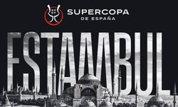 2027 İspanya Süper Kupa maçları İstanbul'da oynanacak