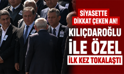 Siyasette dikkat çeken an! Kılıçdaroğlu ile Özel ilk kez tokalaştı