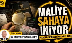 Maliye sahaya iniyor: Mali Müşavir Metin Dinçer yeni vergi denetimlerinin ayrıntılarını anlattı