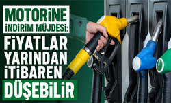 Motorine indirim müjdesi: Fiyatlar yarından itibaren düşebilir