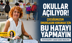 Okullar açılıyor! Çocuğunuzun omurgasını korumak için bu hatayı yapmayın