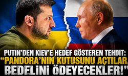 Putin’den Kiev’e hedef gösteren tehdit: Pandora’nın kutusunu açtılar, bedelini ödeyecekler!