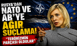 Rusya'dan NATO ve AB'ye ağır suçlama! "Terörizmin parçası oldular"
