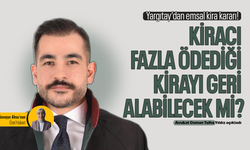 Yargıtay’dan emsal kira kararı! Kiracı fazla ödediği kirayı geri alabilecek mi? Avukat Osman Talha Yıldız açıkladı