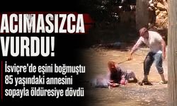 85 yaşındaki annesini sopayla öldüresiye dövdüğü o anlar kamerada!