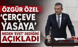 Özgür Özel 'çerçeve yasaya' neden 'evet' dediğini açıkladı: "En azından..."