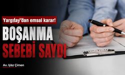 Yargıtay'dan emsal kararı boşanma sebebi sayıldı! Hukukçu kritik noktaları anlattı