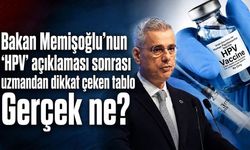 Bakan Memişoğlu'nun 'HPV' açıklaması sonrası uzmandan dikkat çeken tablo: Gerçek ne?