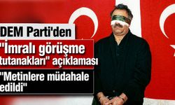 DEM Parti'den "İmralı tutanakları" açıklaması: "Metinlere müdahale edildi"