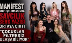 Manifest soruşturmasında savcılık sevk yazısı ortaya çıktı: "Çocuklar filtresiz ulaşabiliyor"