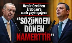 Özgür Özel'den Erdoğan'a canlı yayın çağrısı: "Sözünden dönen namerttir"