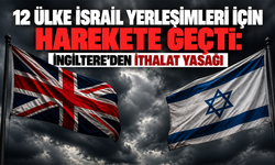 12 ülke İsrail yerleşimleri için harekete geçti: İngiltere’den ithalat yasağı