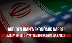 ABD’den İran’a ekonomik darbe! Avrupa Birliği de yaptırım operasyonuna katıldı