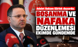 Adalet Bakanı Gürlek duyurdu: Boşanma ve nafaka düzenlemesi ekimde gündemde