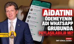 Aidatını ödemeyenin adı WhatsApp grubunda paylaşılabilir mi?
