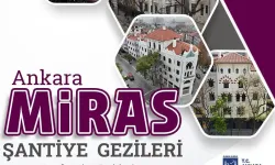 Ankara Miras Şantiye Gezileri Anafartalar’da devam ediyor