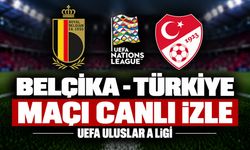Belçika-Türkiye maçı ne zaman, saat kaçta ve hangi kanalda? MAÇI CANLI İZLE | UEFA Uluslar Ligi