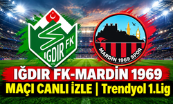 Iğdır FK-Mardin 1969 MAÇI CANLI İZLE | Trendyol 1.Lig