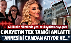 Güllü’nün ölümüyle ilgili yeni ses kaydı ortaya çıktı: “Annesini camdan atıyor ve...”