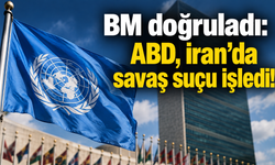 BM'den ABD'ye ağır İran suçlaması: “Savaş suçu işlendiğine inanmak için makul gerekçeler var”