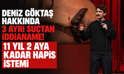 Deniz Göktaş hakkında 3 ayrı suçtan iddianame! 11 yıl 2 aya kadar hapis istemi