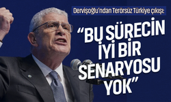 Dervişoğlu’ndan Terörsüz Türkiye çıkışı: “Bu sürecin iyi bir senaryosu yok”