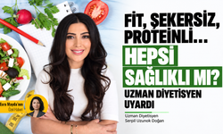 Fit, şekersiz, proteinli… Hepsi sağlıklı mı? Uzman Diyetisyen uyardı