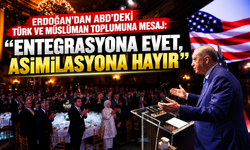 Erdoğan’dan ABD’deki Türk ve Müslüman topluma mesaj: “Entegrasyona evet, asimilasyona hayır”