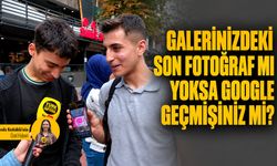 Google geçmişiniz mi, galerinizdeki son fotoğraf mı?