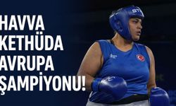 Milli boksör Havvanur Kethüda, Avrupa şampiyonu!