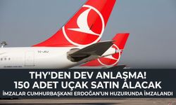 THY ABD'den 150 Boeing uçağı satın alacak! İmzalar Cumhurbaşkanı Erdoğan'ın huzurunda atıldı