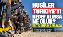 Husiler Türkiye’yi hedef alırsa ne olur? Kritik senaryo masada
