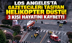 Los Angeles’ta gazetecileri taşıyan helikopter düştü! 3 kişi hayatını kaybetti