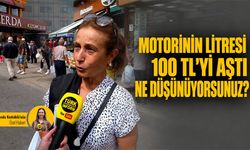 Motorinin litresi 100 TL'yi aştı, ne düşünüyorsunuz?