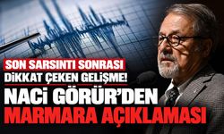 Son sarsıntı sonrası dikkat çeken gelişme! Naci Görür’den Marmara açıklaması
