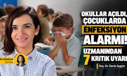 Okullar açıldı, çocuklarda enfeksiyon alarmı! Uzmanından 7 kritik uyarı