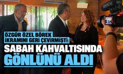 Özgür Özel börek ikramını geri çevirmişti: Sabah kahvaltısında gönlünü aldı