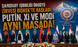 Şanghay İşbirliği Örgütü Zirvesi Bişkek’te başladı: Putin, Xi ve Modi aynı masada