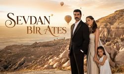 Sevdan Bir Ateş oyuncuları kim? Konusu ve çekim yeri