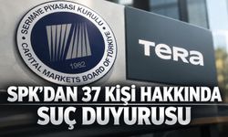 SPK'dan 37 kişi hakkında suç duyurusu!