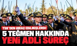 TSK’den ihraç edilmişlerdi! 5 teğmen hakkında yeni adli süreç