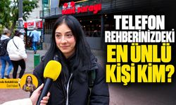 Telefon rehberinizdeki en ünlü kişi kim?