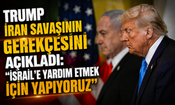 Trump İran savaşının gerekçesini açıkladı: “İsrail’e yardım etmek için yapıyoruz”
