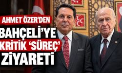 Ahmet Özer'den Bahçeli'ye kritik “süreç” ziyareti!