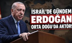 İsrail basını yazdı: "Erdoğan Türkiye’yi bölgede görmezden gelinemez hale getirdi"