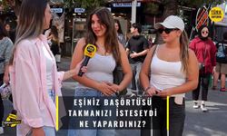 Eşiniz başörtüsü takmanızı isteseydi ne yapardınız?