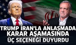 Trump, Pezeşkiyan'la anlaşmada karar aşamasında! Üç seçeneği sıraladı: "Büyük gelişmeler yaşanacak"